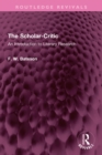 Image for The scholar-critic: an introduction to literary research