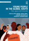 Image for Young People in the Global South: Voice, Agency and Citizenship
