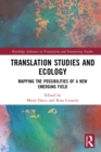 Image for Translation studies and ecology: mapping the possibilities of a new emerging field