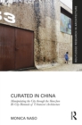 Image for Curated in China: Manipulating the City Through the Shenzhen Bi-City Biennale of Urbanism\Architecture