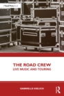 Image for The Road Crew: Live Music and Touring