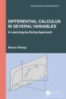 Image for Differential Calculus in Several Variables: A Learning-by-Doing Approach