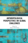 Image for Anthropological Perspectives on Global Challenges