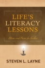Image for Life&#39;s literacy lessons: stories and poems for teachers