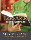 Image for In Defense of Read-Aloud: Sustaining Best Practice