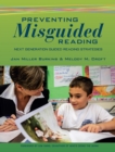 Image for Preventing Misguided Reading: Next Generation Guided Reading Strategies