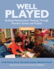 Image for Well Played Grades K-2: Building Mathematical Thinking Through Number Games and Puzzles