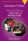 Image for Literature circles: voice and choice in book clubs and reading groups