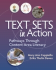 Image for Text Sets in Action: Pathways Through Content Area Literacy