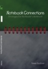 Image for Notebook Connections: Strategies for the Reader&#39;s Notebook