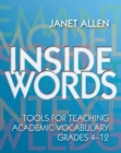 Image for Inside words: tools for teaching academic vocabulary, grades 4-12