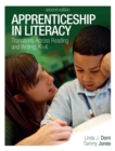 Image for Apprenticeship in Literacy: Transitions Across Reading and Writing, K-4