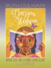 Image for Dream Wakers: Mentor Texts That Celebrate Latino Culture