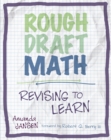Image for Rough Draft Math: Revising to Learn