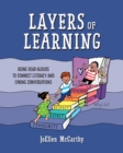 Image for Layers of Learning: Using Read-Alouds to Connect Literacy and Caring Conversations
