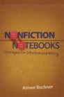 Image for Nonfiction notebooks: strategies for informational writing