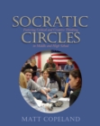 Image for Socratic Circles: Fostering Critical and Creative Thinking in Middle and High School