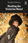 Image for Reading the Victorian Novel