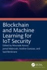 Image for Blockchain and Machine Learning for IoT Security