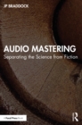 Image for Audio Mastering: Separating the Science from Fiction