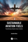Image for Sustainable Aviation Fuels: Transitioning Towards Green Aviation