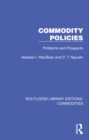 Image for Commodity Policies: Problems and Prospects
