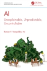 Image for AI: Unexplainable, Unpredictable, Uncontrollable