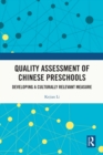 Image for Quality Assessment of Chinese Preschools: Developing a Culturally Relevant Measure
