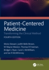 Image for Patient-centered medicine: transforming the clinical method