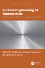 Image for Surface engineering of biomaterials: synthesis and processing techniques
