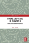 Image for Nouns and Verbs in Chinese II: Consequences and Prospects