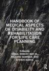 Image for Handbook of Medical Aspects of Disability and Rehabilitation for Life Care Planning