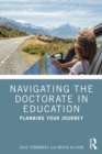 Image for Navigating the Doctorate in Education: Planning Your Journey