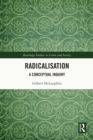Image for Radicalisation: A Conceptual Inquiry