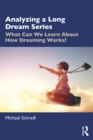 Image for Analysing a Long Dream Series: What Can We Learn About How Dreaming Works?