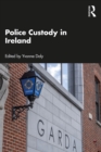 Image for Police Custody in Ireland