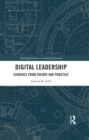 Image for Digital Leadership: Evidence from Theory and Practice