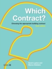 Image for Which Contract?: Choosing the Appropriate Building Contract