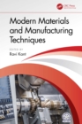 Image for Modern materials and manufacturing techniques