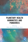 Image for Planetary health humanities and pandemics