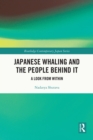 Image for Japanese Whaling and the People Behind It: A Look from Within