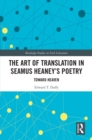 Image for The Art of Translation in Seamus Heaney&#39;s Poetry: Toward Heaven