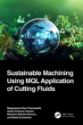 Image for Sustainable machining using MQL application of cutting fluids