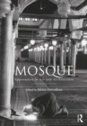 Image for Mosque: Approaches to Art and Architecture
