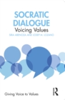 Image for Socratic Dialogue: Voicing Values