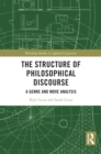 Image for The Structure of Philosophical Discourse: A Genre and Move Analysis
