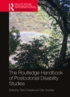 Image for The Routledge handbook of postcolonial disabilities studies