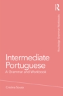 Image for Intermediate Portuguese: A Grammar and Workbook