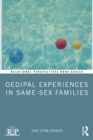 Image for Oedipal experiences in same-sex families