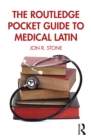 Image for The Routledge Pocket Guide to Medical Latin